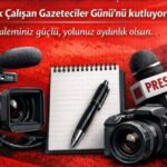 CUMHURBAŞKANI ERDOĞAN ÇALIŞAN GAZETECİLER GÜNÜNÜ KUTLADI