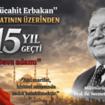 “DÜNÜ UNUTURSAK, YARINI KAYBEDERİZ..”