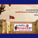 VALİ ÇEBER’İN “GAZİLİK ÜNVANI” MESAJI